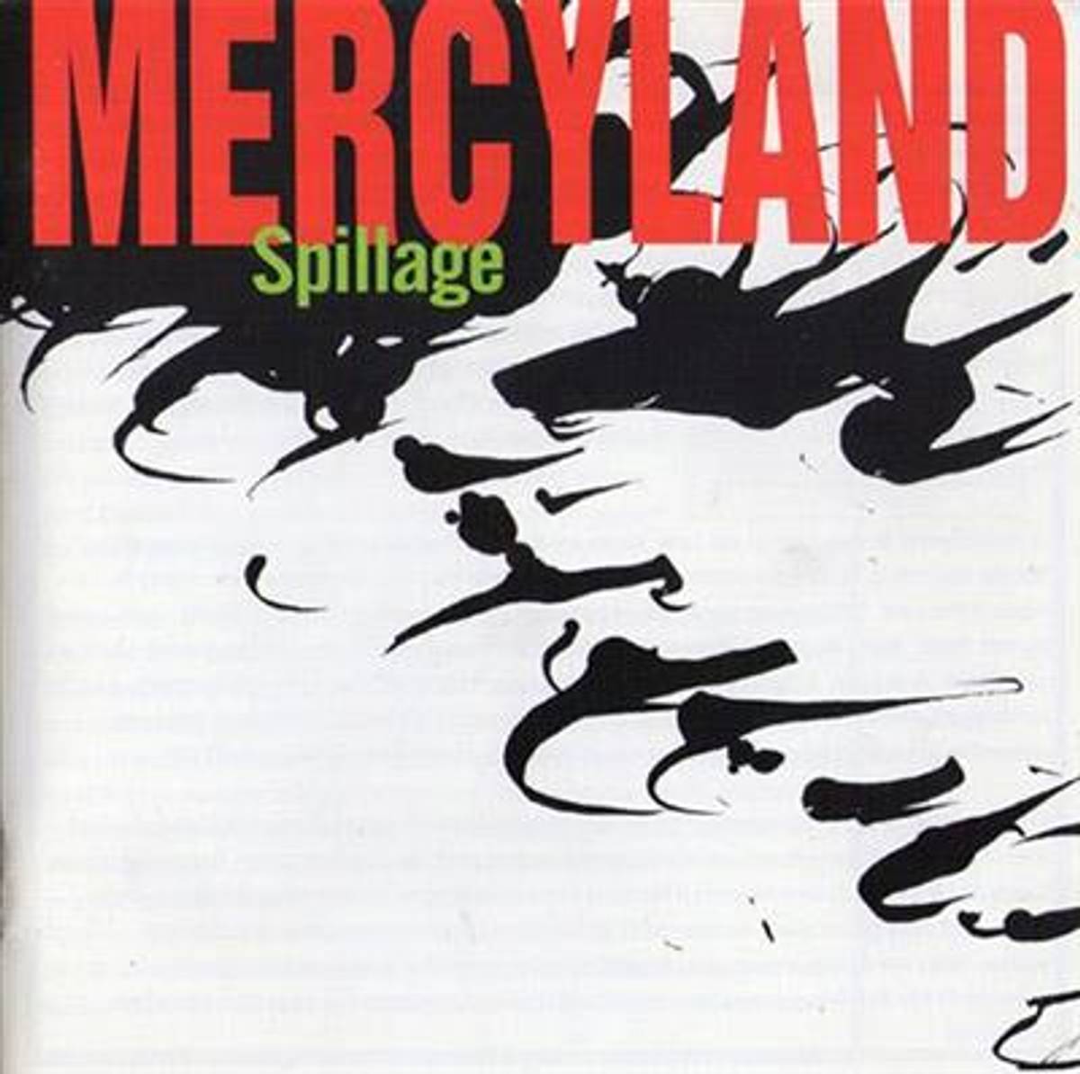 Mercyland - Spillage (CD)