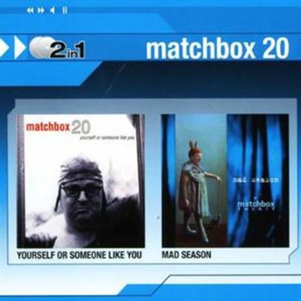 Matchbox Twenty - Yourself Or Someone Like You - Mad Season (2CD)