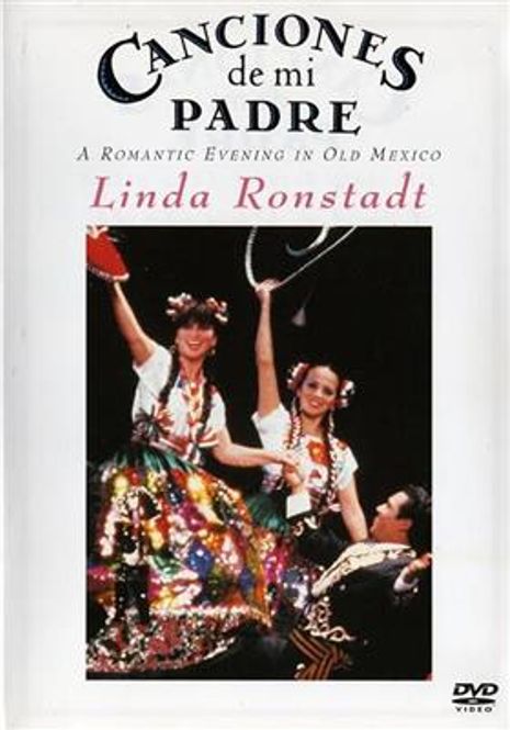 Hovedbilde Linda Ronstadt - Canciones De Mi Padre (DVD)