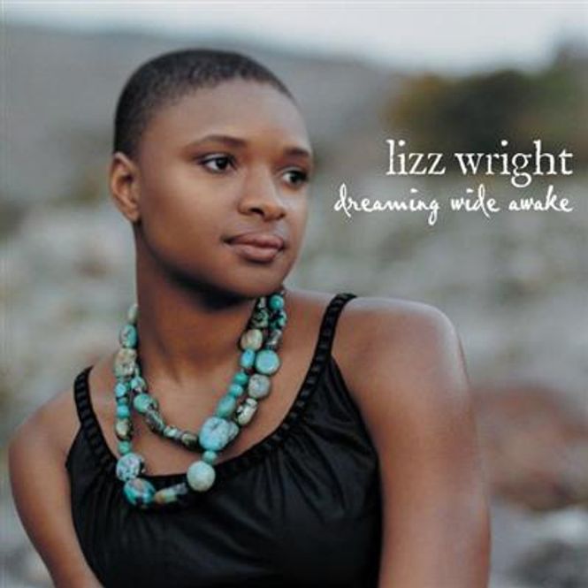 Hovedbilde Lizz Wright - Dreaming Wide Awake (CD)