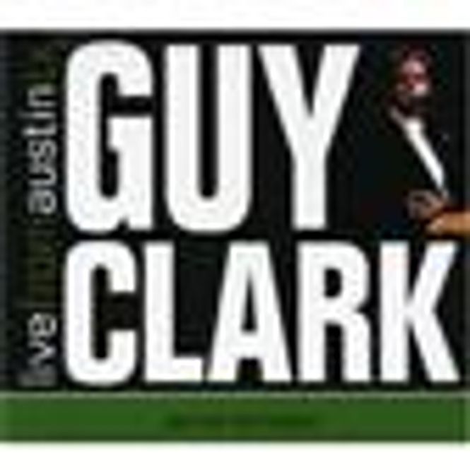 Hovedbilde Guy Clark - Live From Austin TX (CD)