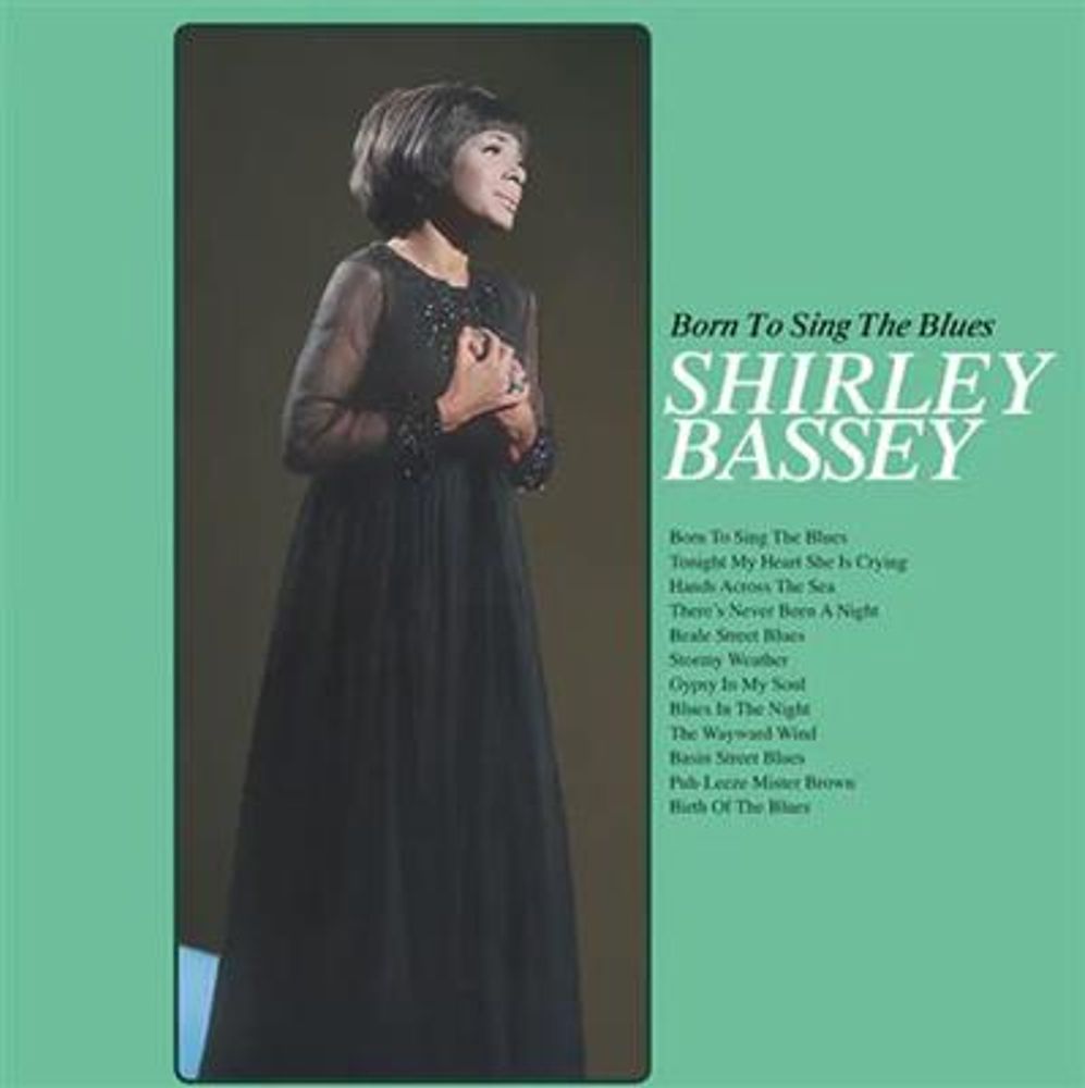 Shirley Bassey - Born To Sing The Blues (Vinyl)