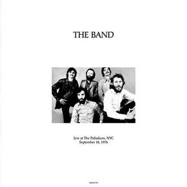 Hovedbilde The Band - Live At The Palladium, NYC September 18, 1976 ...