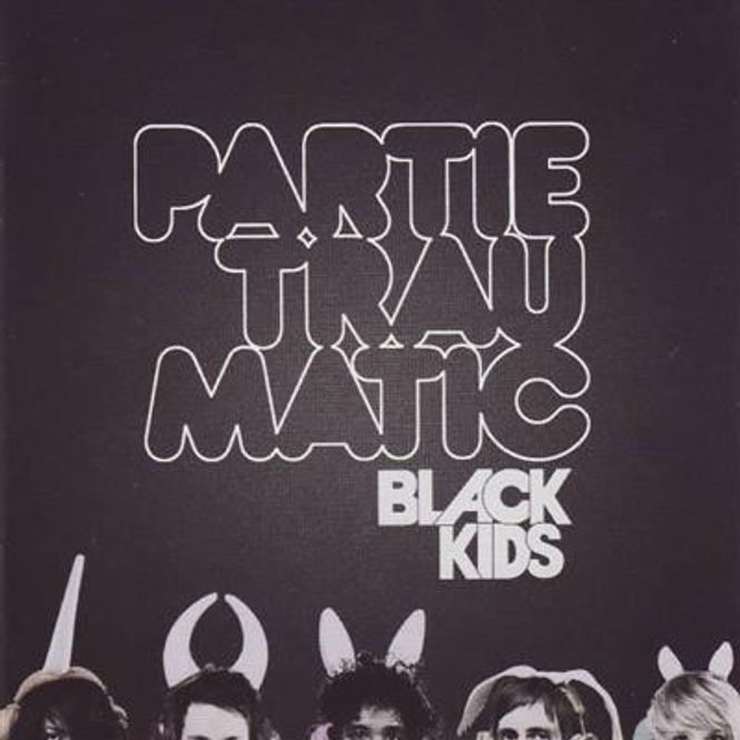 Hovedbilde Black Kids - Partie Traumatic