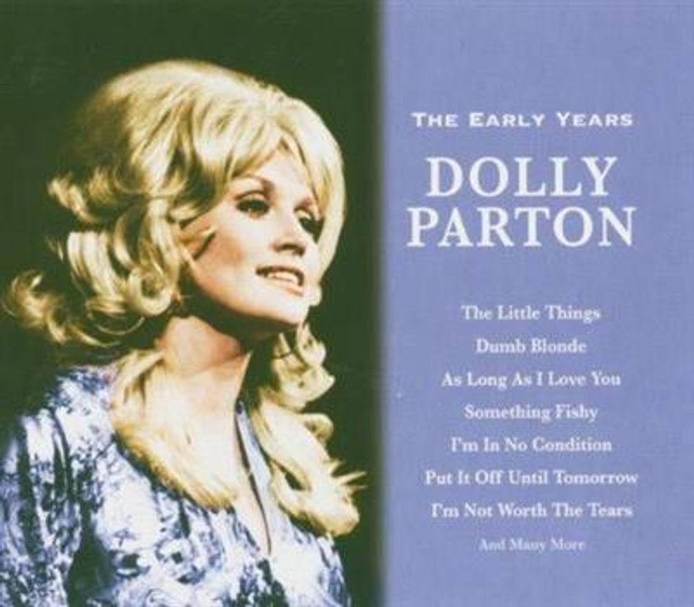 Dolly Parton - The Early Years (CD)