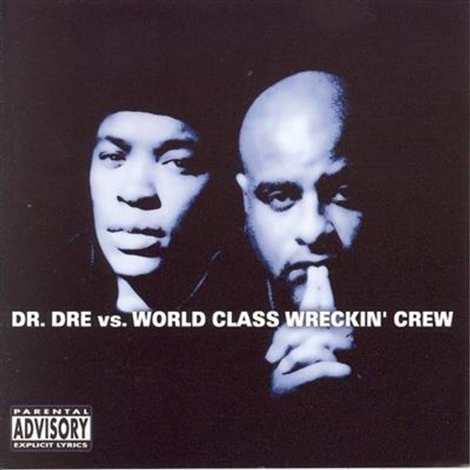 Hovedbilde Dr. Dre Vs. World Class Wreckin' Crew (CD)