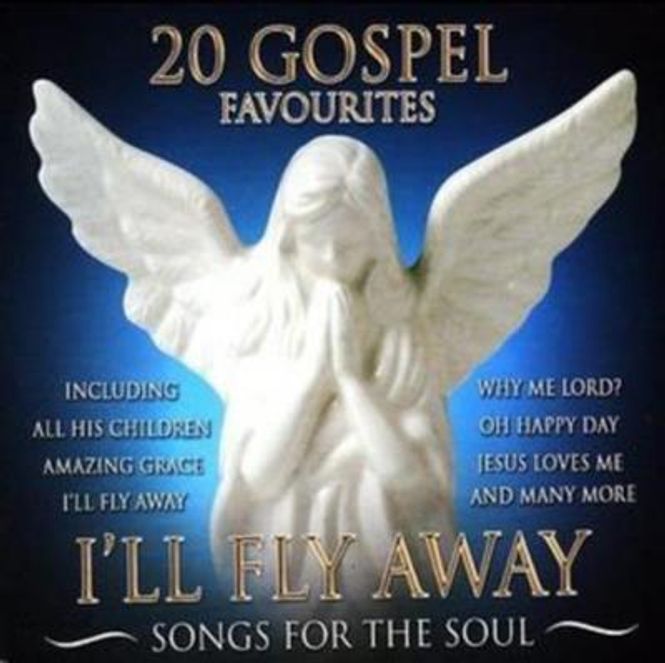 Hovedbilde 20 Gospel Favourites - I'll Fly Away (CD) Diverse Artister