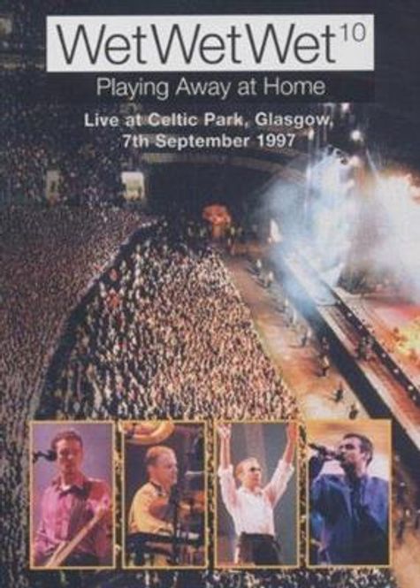 Hovedbilde Wet Wet Wet - 10 - Playing Away At Home (DVD)