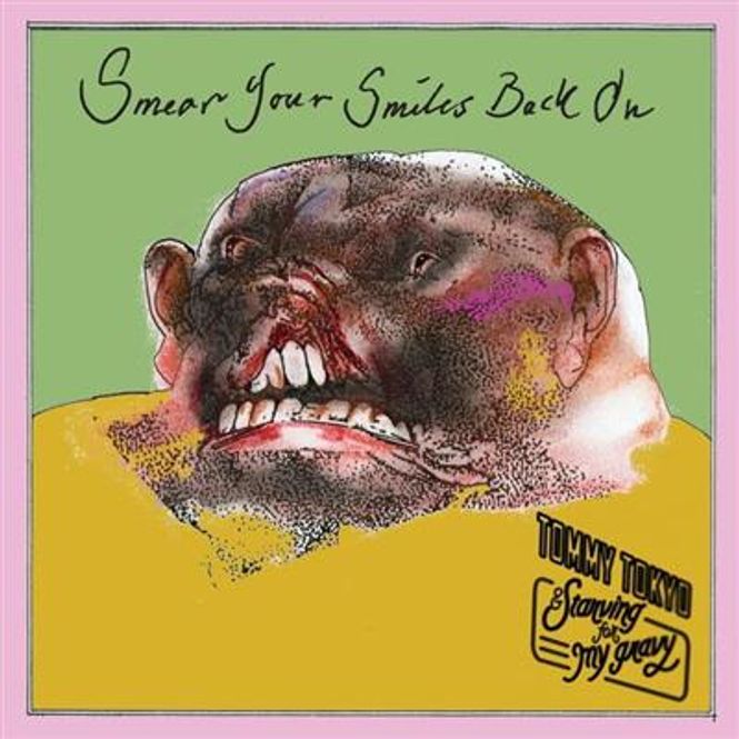 Hovedbilde Tommy Tokyo - Smear Your Smiles Back On (CD)
