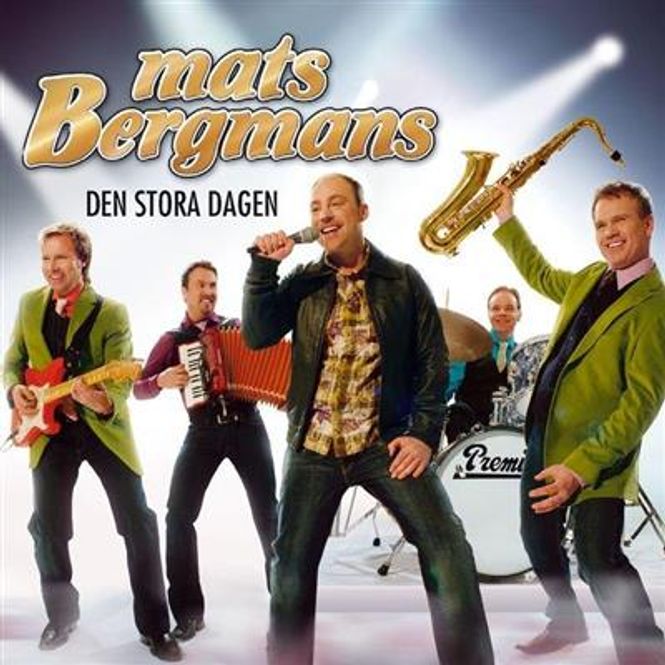 Hovedbilde Mats Bergmans - Den Stora Dagen (CD)