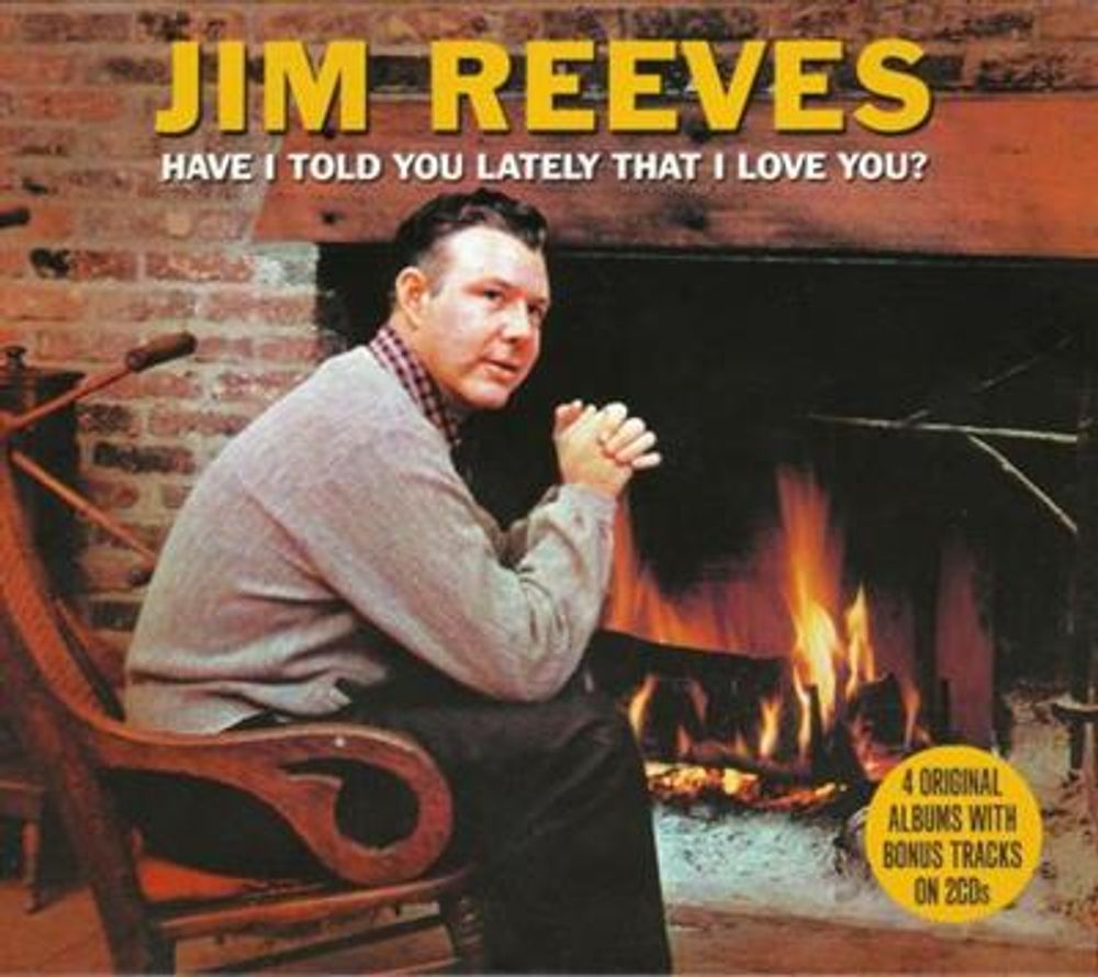 Jim Reeves - Have I Told You Lately That i Love You (2CD)