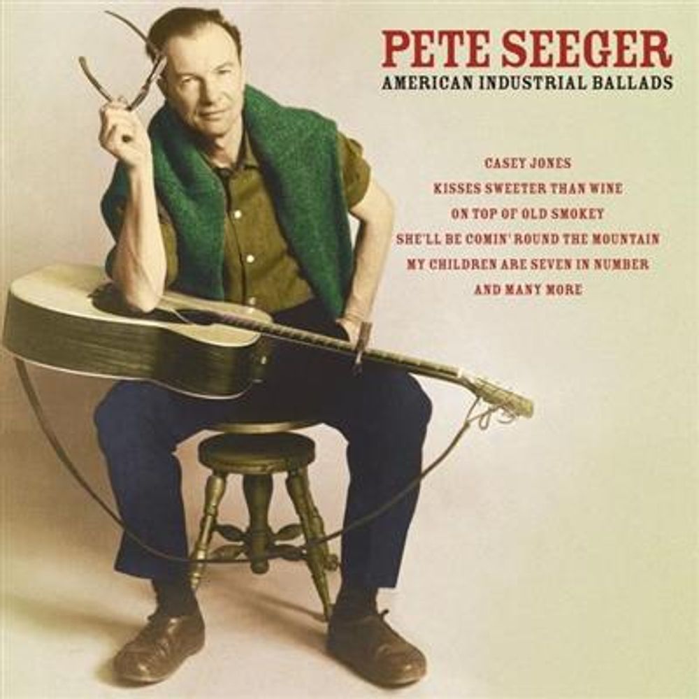 Pete Seeger - American Industrial Ballads (2CD)