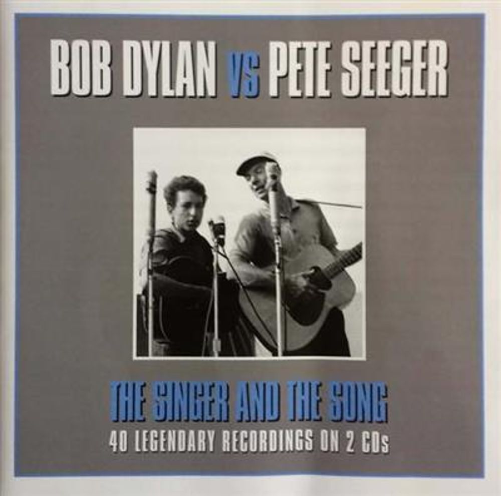 Bob Dylan vs Pete Seeger - The Singer And The Song (2CD)