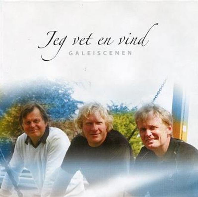 Hovedbilde Galeiscenen - Jeg Vet En Vind (CD) Tekster av Erik Bye