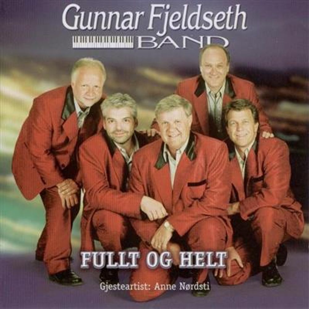 Gunnar Fjeldseth Band - Fullt Og Helt (CD)