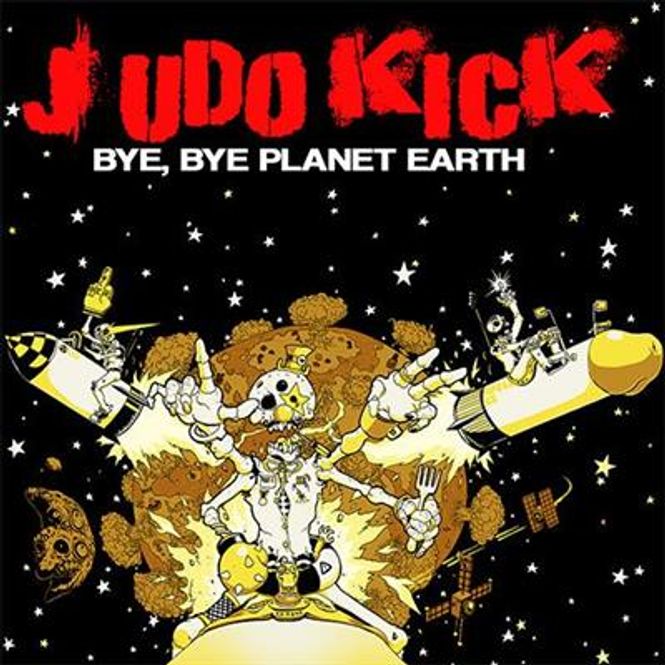 Hovedbilde Judo Kick - Bye, Bye Planet Earth (CD)