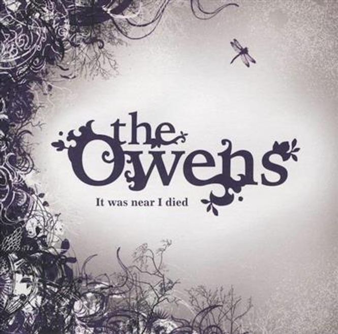 Hovedbilde The Owens - It Was Near I Died (CD)