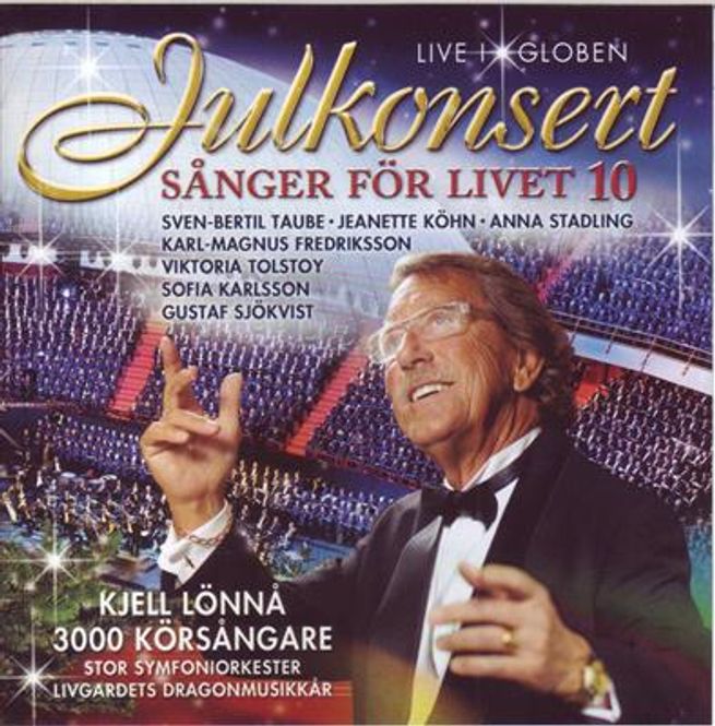 Hovedbilde Julekonsert - Sånger For Livet 10 - Live i Globen (2CD)