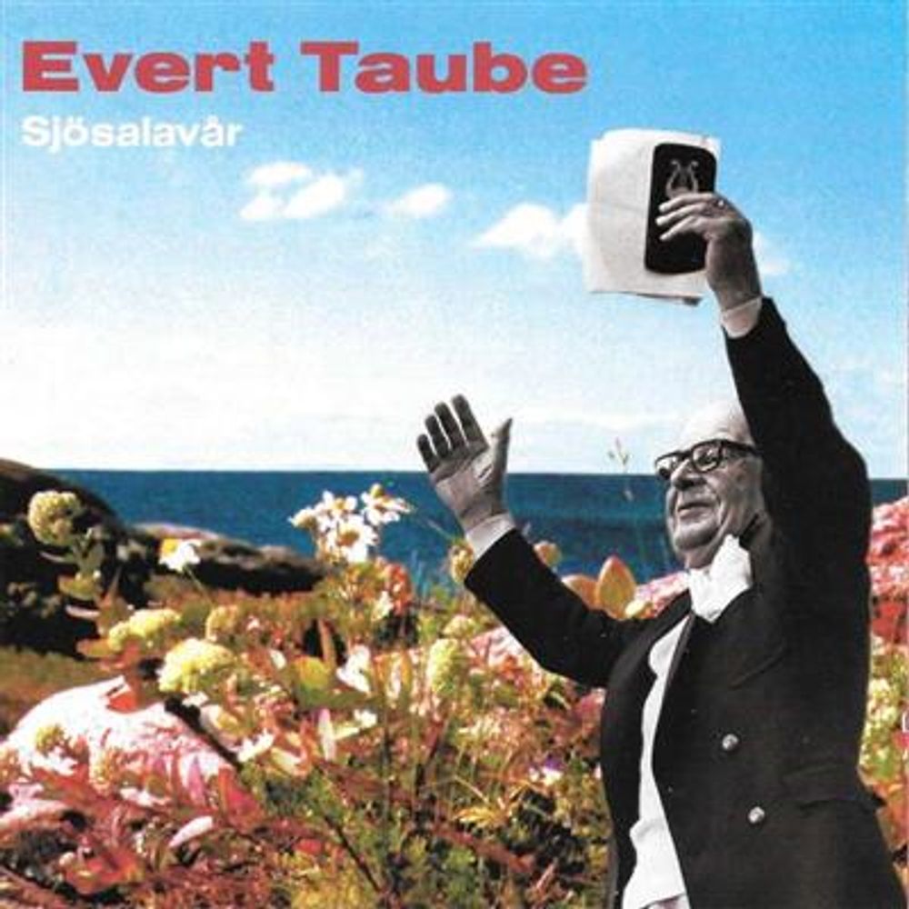 Evert Taube - Sjösalavår
