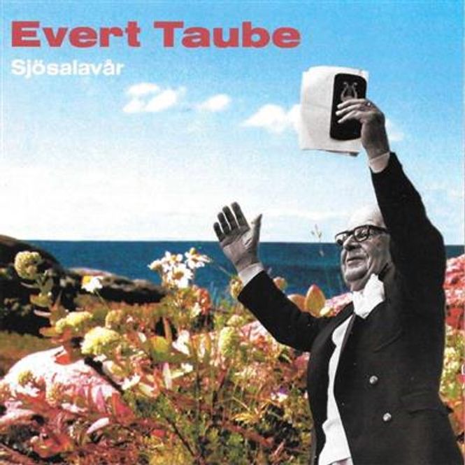 Hovedbilde Evert Taube - Sjösalavår