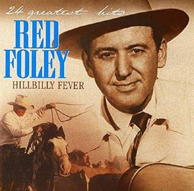 Hovedbilde Red Foley - Hillbilly Fever (CD)