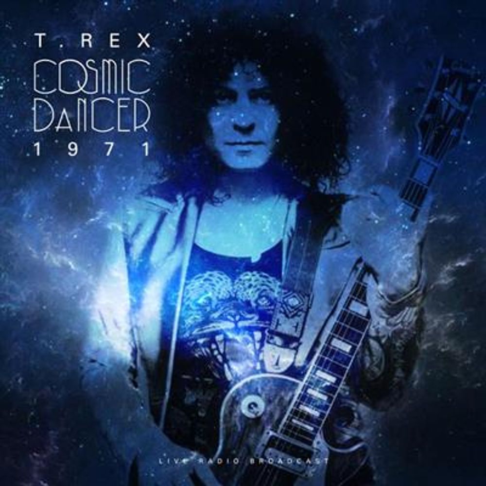 T.Rex - Best Of Cosmic Dancer Live 1971 (Vinyl 180gram)