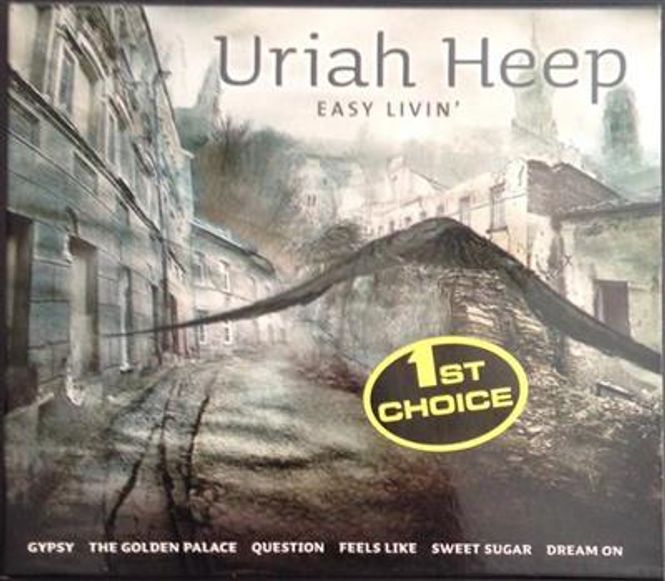 Hovedbilde Uriah Heep - Easy Livin - 1st Choice (CD)