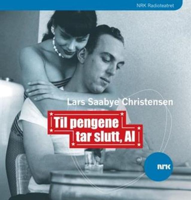 Hovedbilde Til Pengene Tar Slutt, Al (Lars Saabye Chistensen) ...