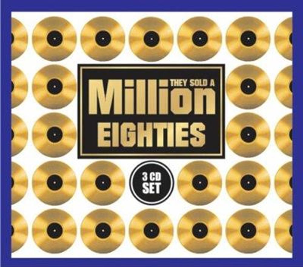 They Sold A Million Eighties (3CD)