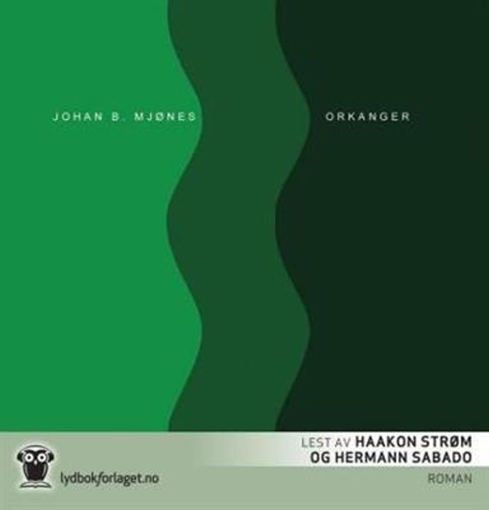 Orkanger (Johan B. Mjønes) (Lydbok-CD)