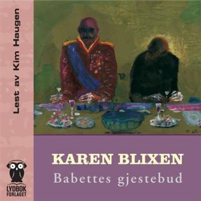 Hovedbilde Babettes Gjestebud (Karen Blixen) (Lybok-CD)