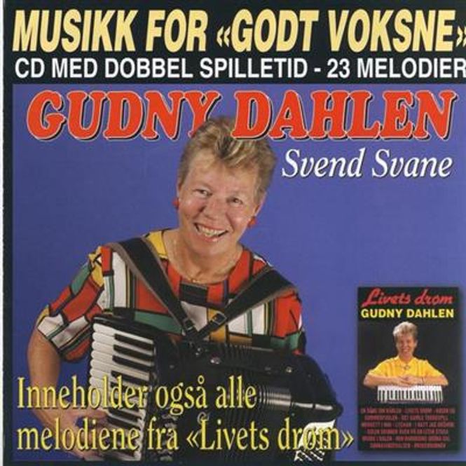 Hovedbilde Gudny Dahlen - Svend Svane / Livets Drøm (CD)