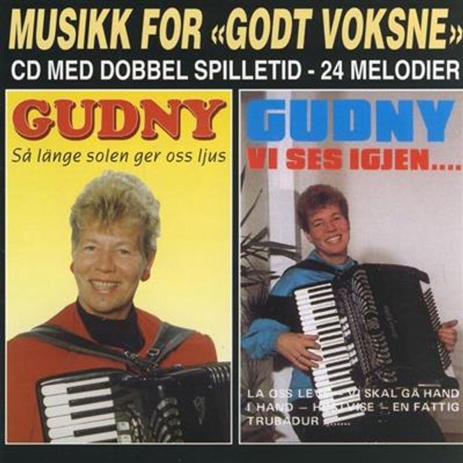 Hovedbilde Gudny Dahlen - Så Länge Solen Ger Oss Ljus / Vi Ses Igjen ...
