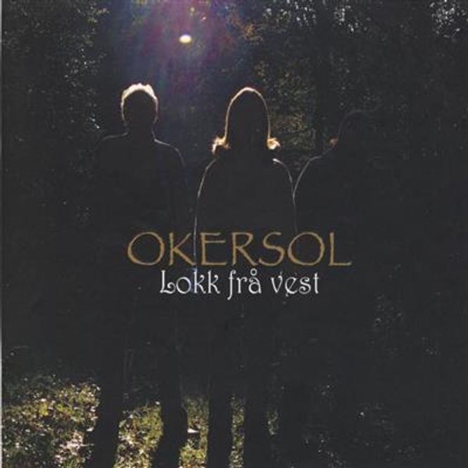 Hovedbilde Okersol - Lokk Frå Vest (CD)
