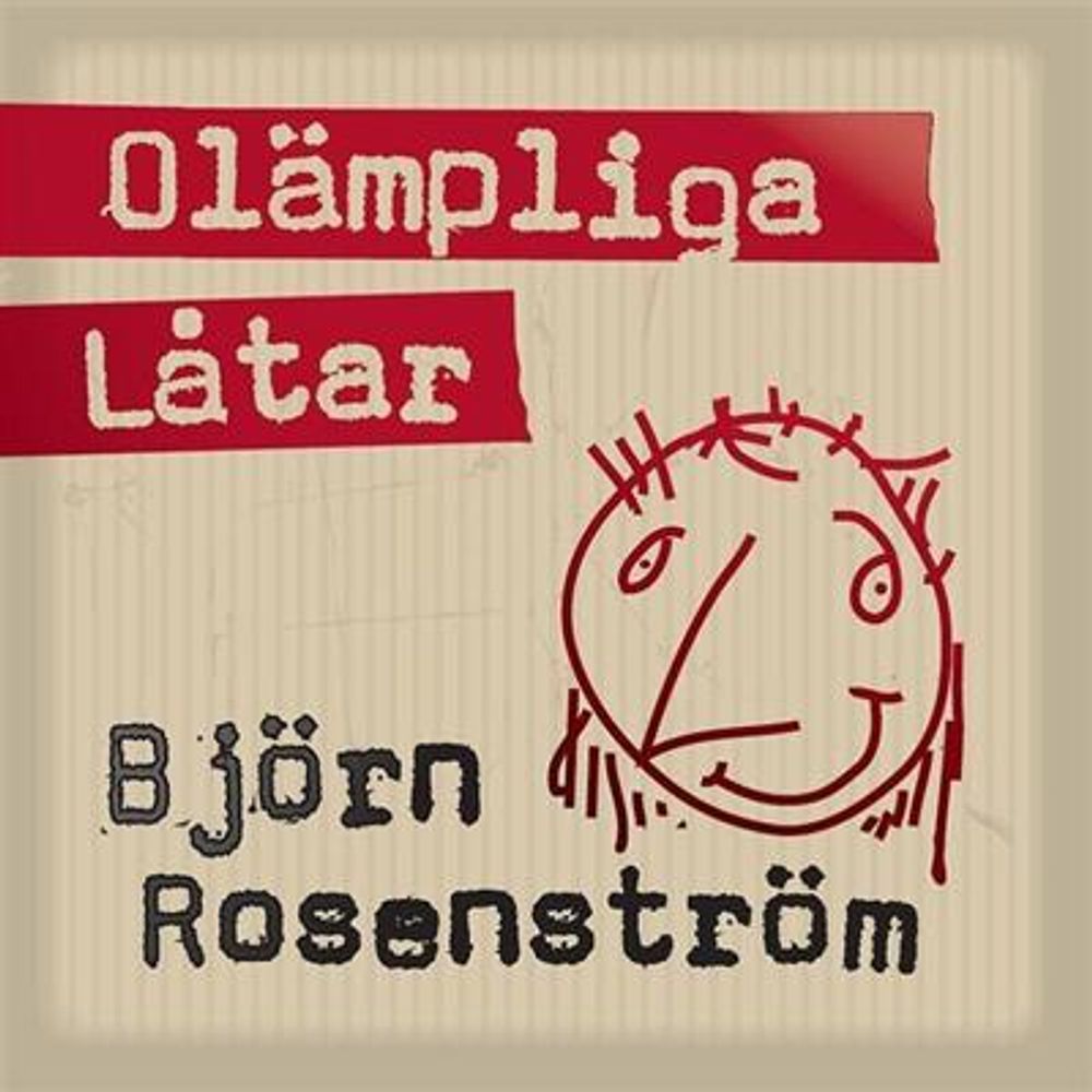 Björn Rosenström - Olämpliga Låtar (CD)