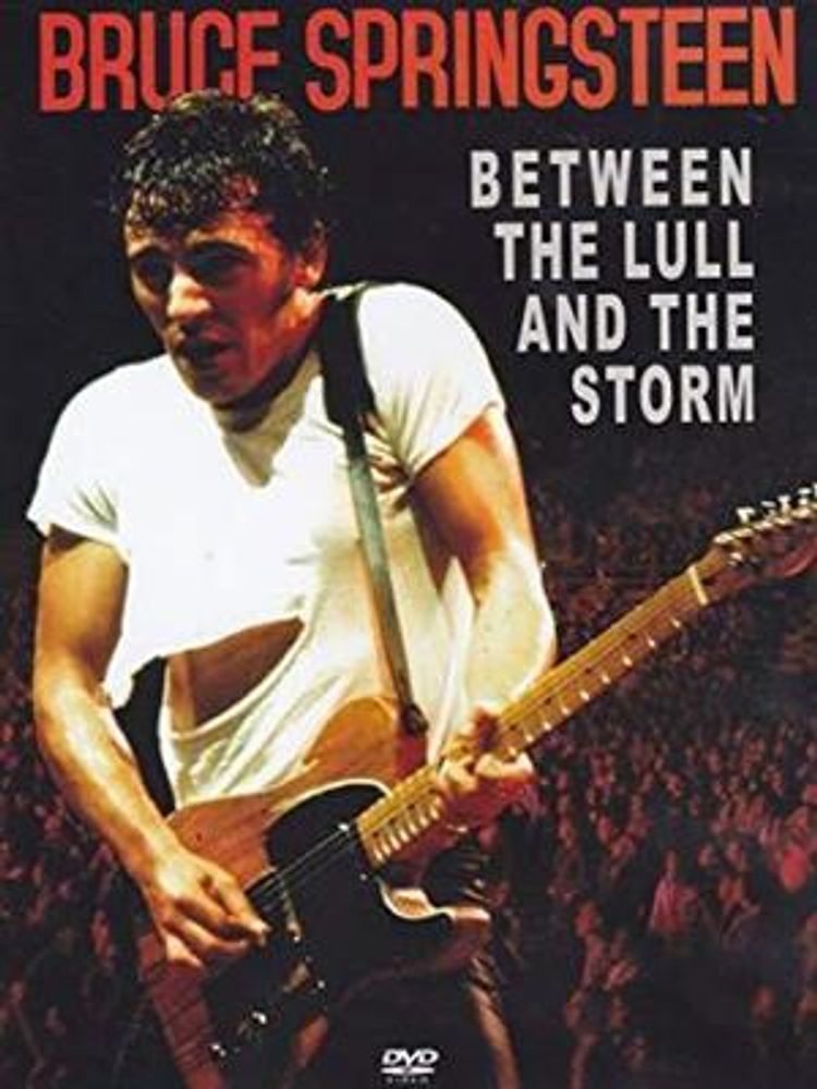 Bruce Springsteen - Between The Lull And The Storm (DVD)