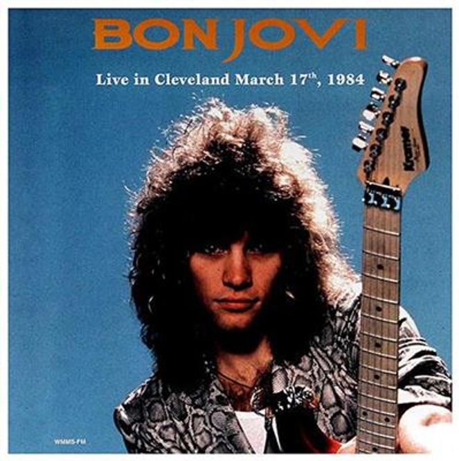 Hovedbilde Bon Jovi - Live In Cleveland March 17th 1984 (Vinyl - 180 ...