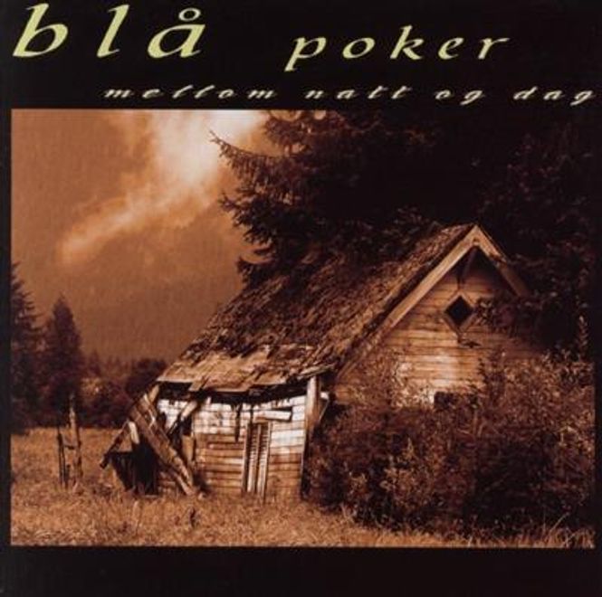 Hovedbilde Blå Poker - Mellom Natt og Dag (CD)