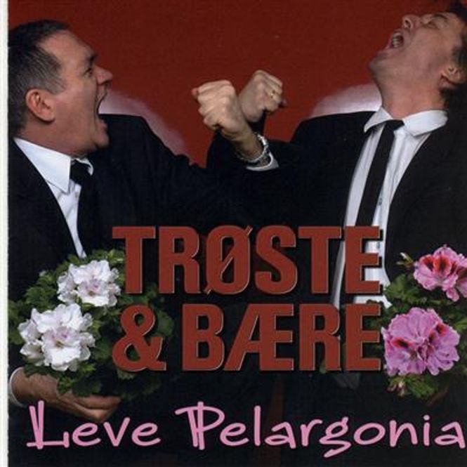 Hovedbilde Trøste & Bære - Leve Pelargonia (CD)