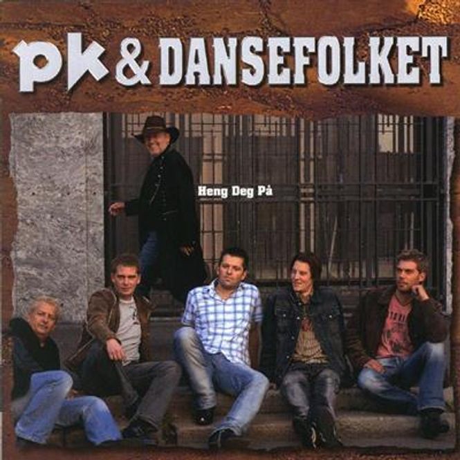 Hovedbilde PK & Dansefolket - Heng Deg På (CD)