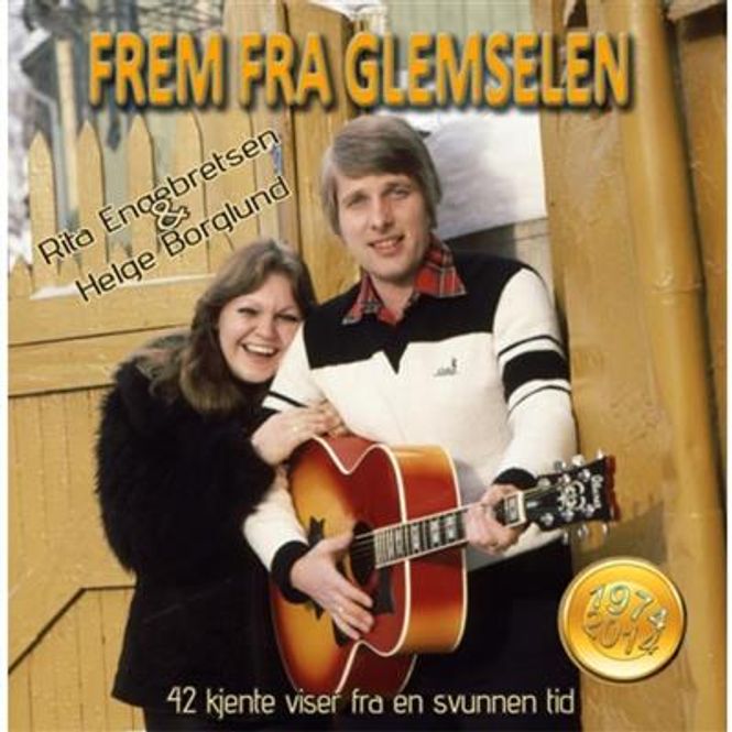 Hovedbilde Rita Engebretsen & Helge Borglund - Frem Fra Glemselen ...