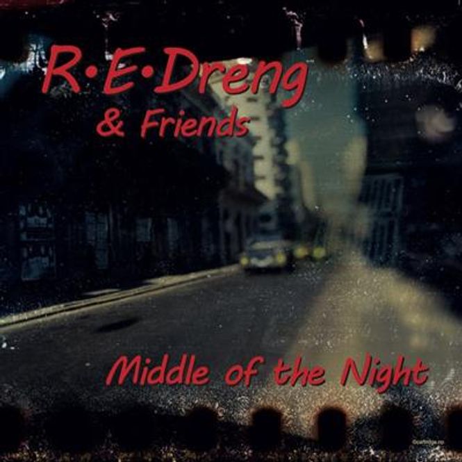 Hovedbilde R.E. Dreng & Friends - Middle Of The Night