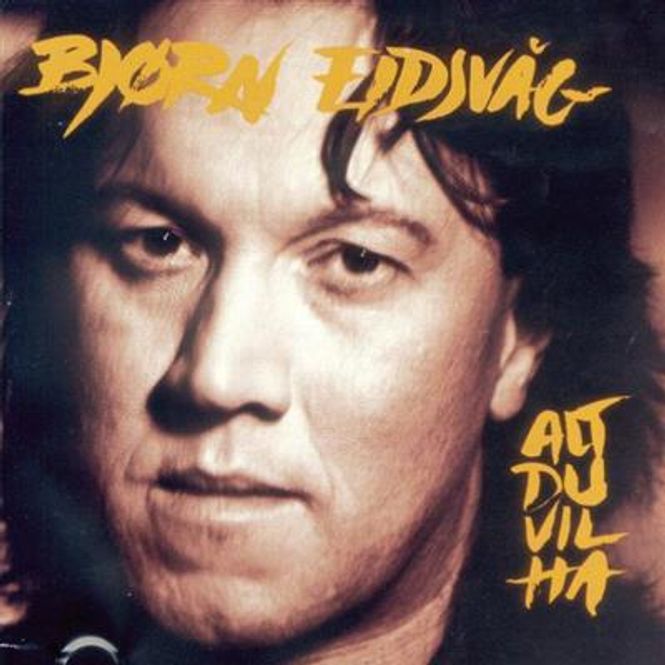 Hovedbilde Bjørn Eidsvåg - Alt Du Vil Ha (CD)