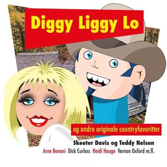 Hovedbilde Diggy Liggy Og Andre Originale Countryfavoritter (CD)