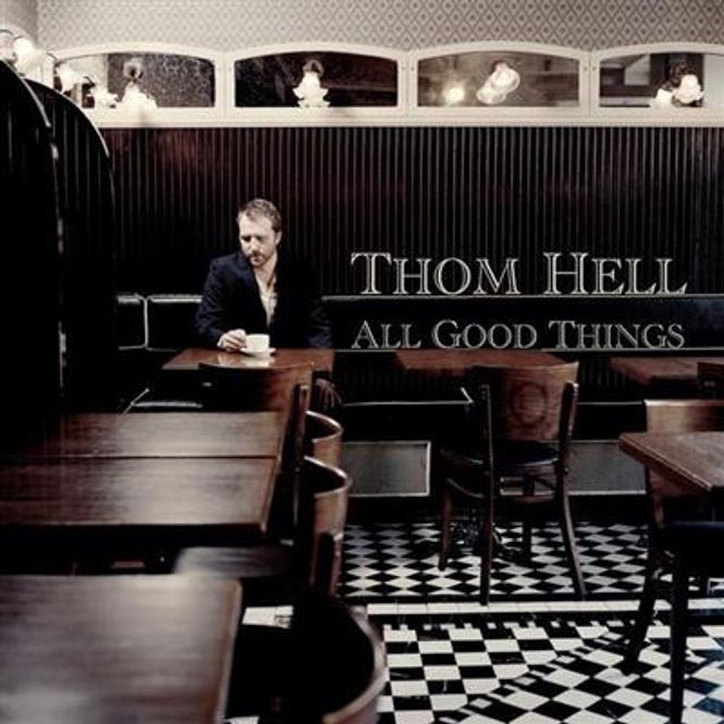 Hovedbilde Thom Hell - All Good Things (CD)
