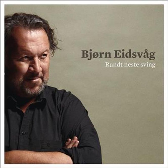 Hovedbilde Bjørn Eidsvåg - Rundt Neste Sving (CD)