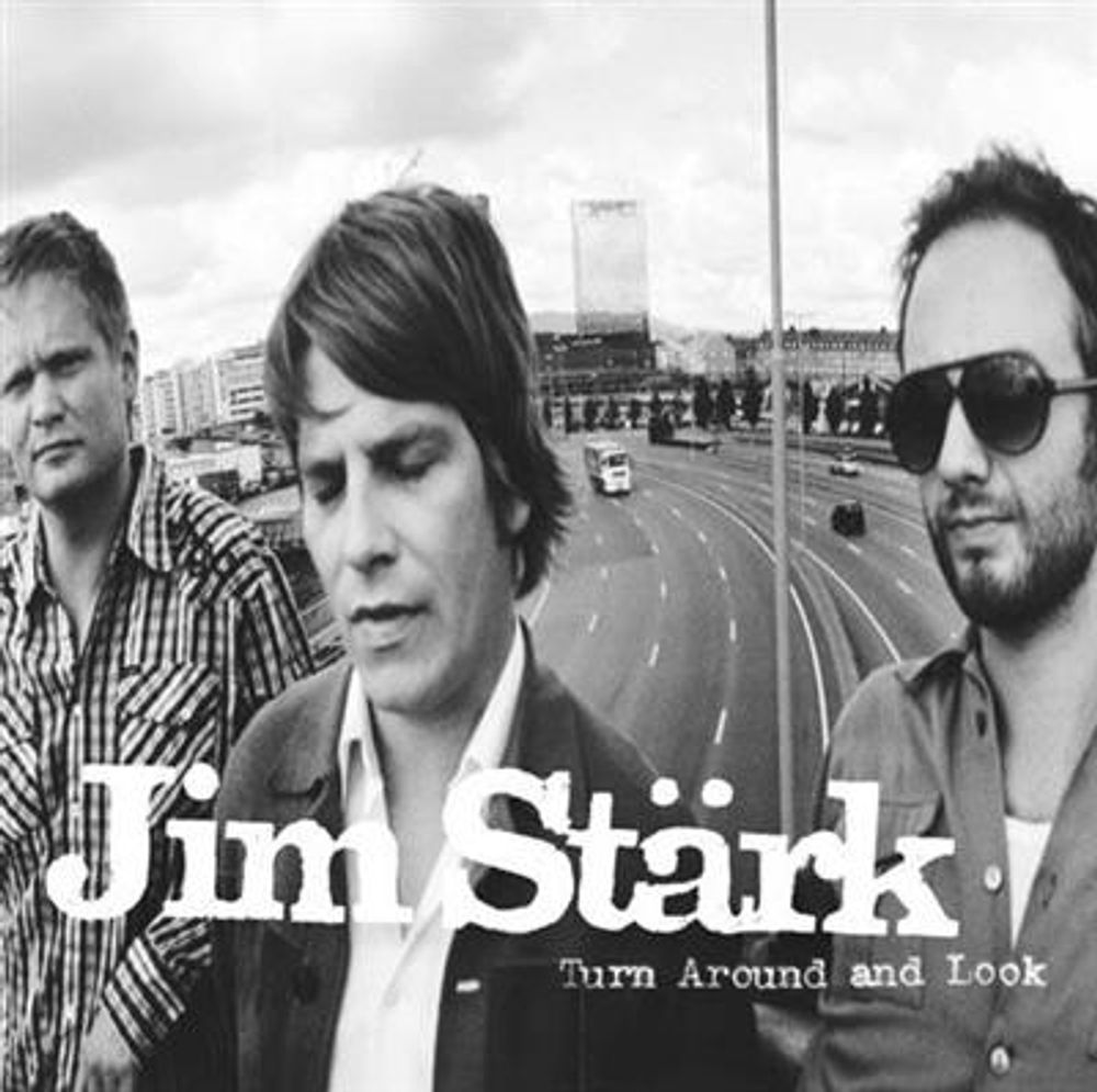 Jim Stärk - Turn Around And Look (CD)