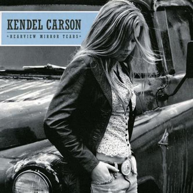Hovedbilde Kendel Carson - Rearview Mirror Tears (CD)