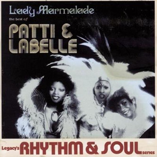 Hovedbilde Patti And LaBelle - Lady Marmalade - The Best Of Patti And ...
