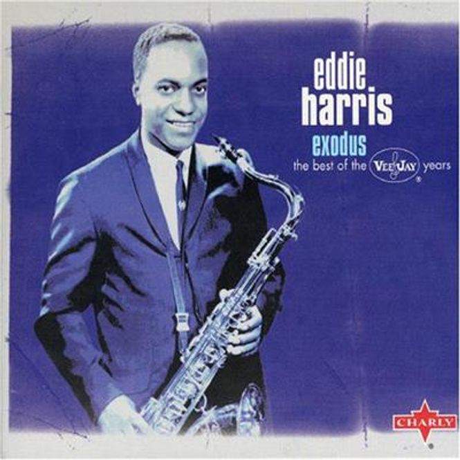 Hovedbilde Eddie Harris - Exodus, The Best Of The Vee-Jay Years (CD)